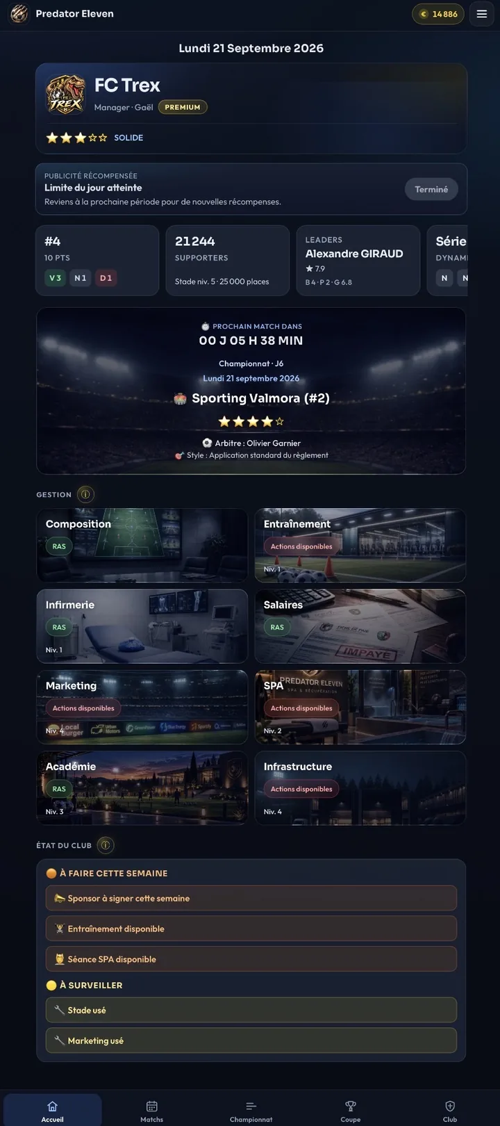 Tableau de bord Predator Eleven : situation du club, prochain match et modules de gestion
